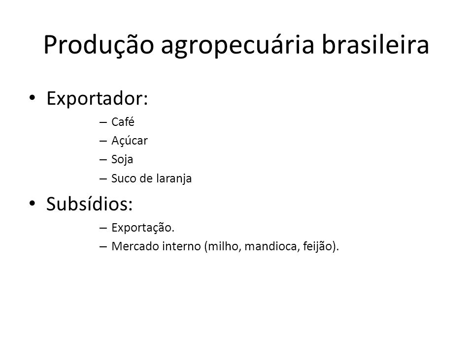 Produção agropecuária brasileira