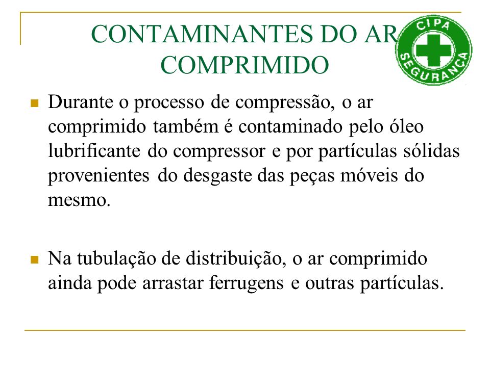 CONTAMINANTES DO AR COMPRIMIDO