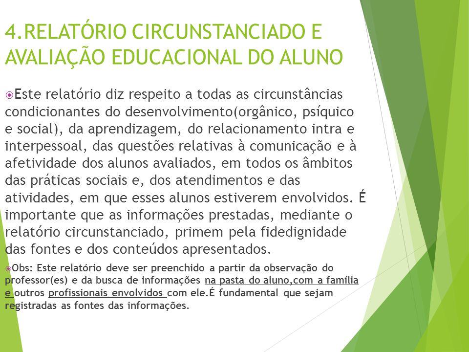 4.RELATÓRIO CIRCUNSTANCIADO E AVALIAÇÃO EDUCACIONAL DO ALUNO