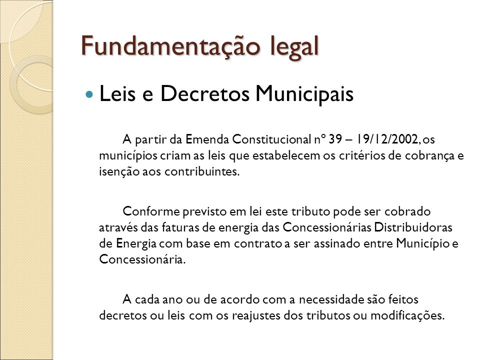 Fundamentação legal Leis e Decretos Municipais