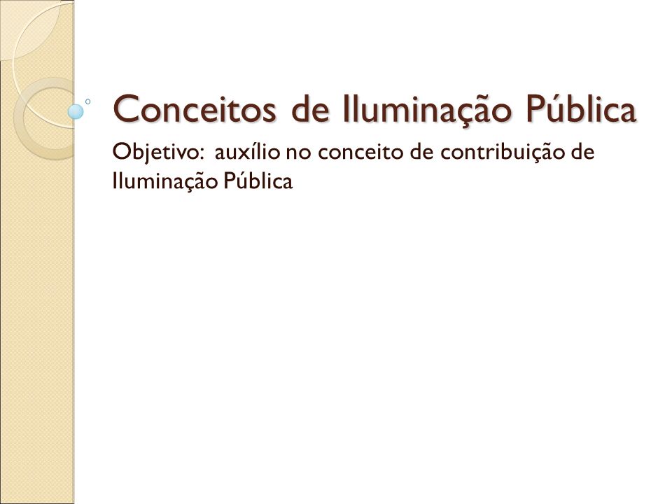 Conceitos de Iluminação Pública