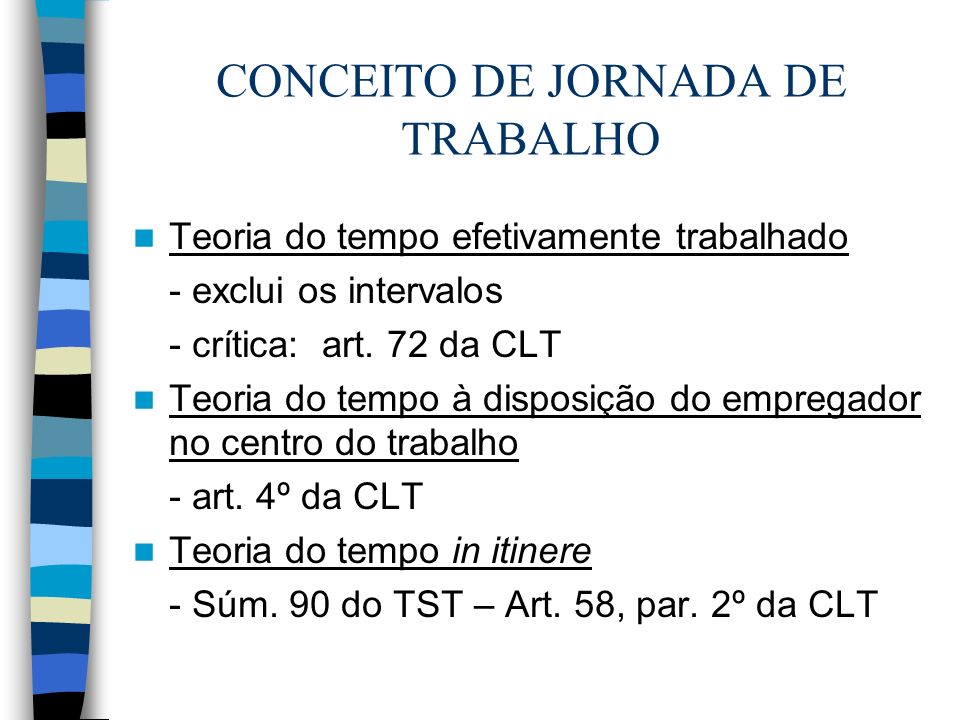 CONCEITO DE JORNADA DE TRABALHO
