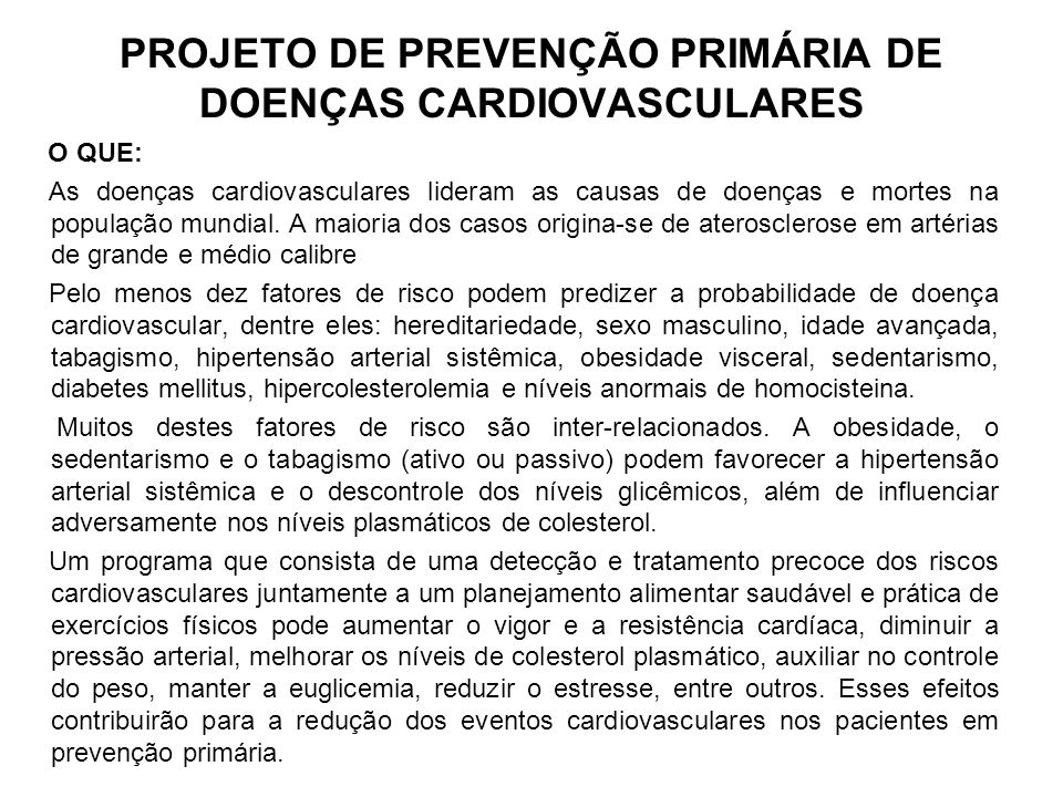 PROJETO DE PREVENÇÃO PRIMÁRIA DE DOENÇAS CARDIOVASCULARES