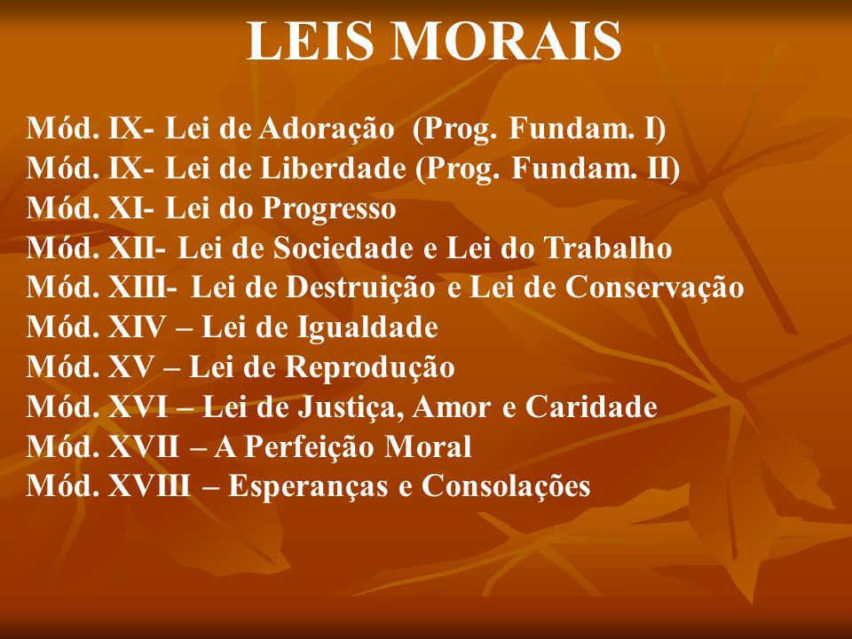 LEIS MORAIS Mód. IX- Lei de Adoração (Prog. Fundam. I)