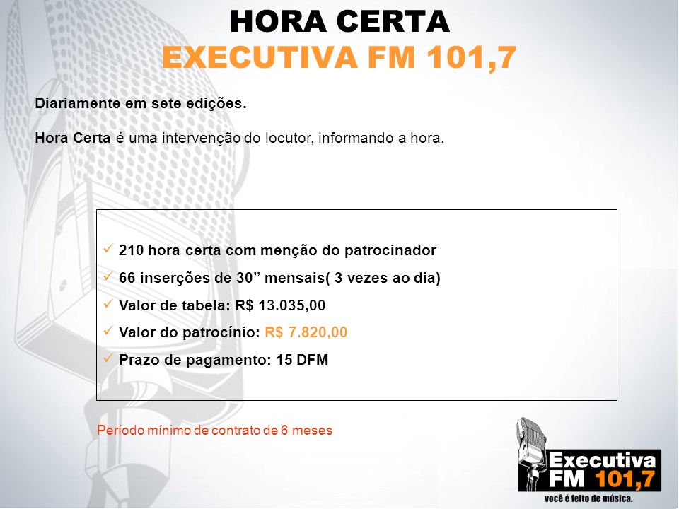 HORA CERTA EXECUTIVA FM 101,7