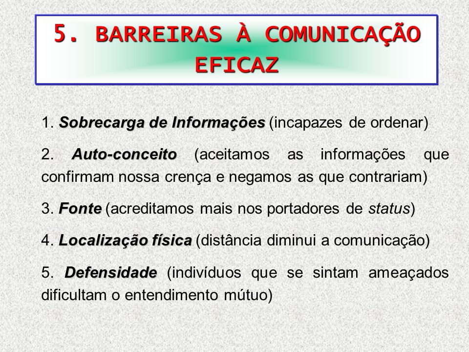 5. BARREIRAS À COMUNICAÇÃO EFICAZ