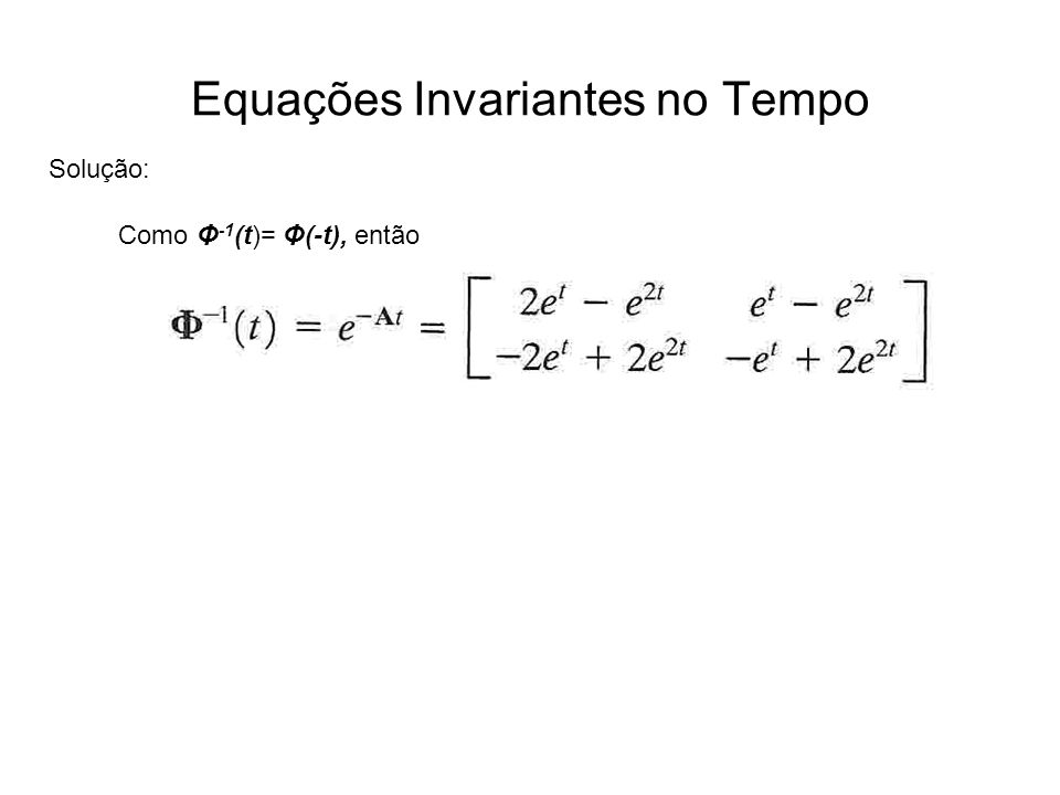 Equações Invariantes no Tempo