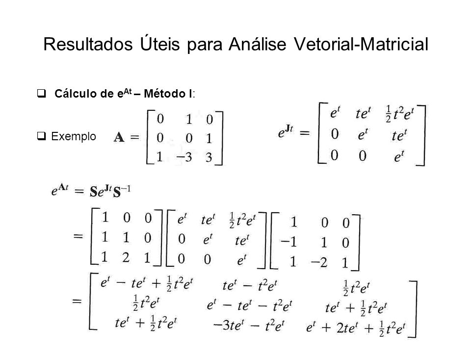 Resultados Úteis para Análise Vetorial-Matricial