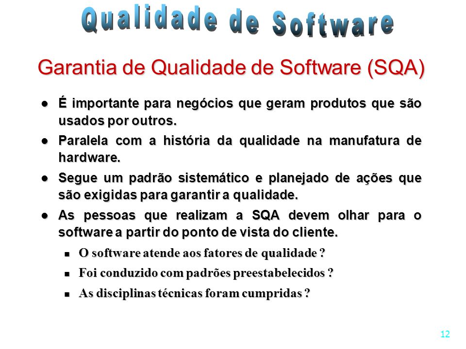 Garantia de Qualidade de Software (SQA)
