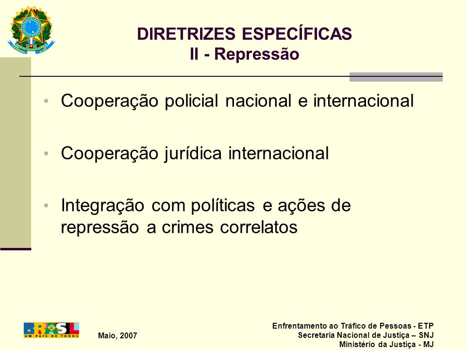DIRETRIZES ESPECÍFICAS II - Repressão
