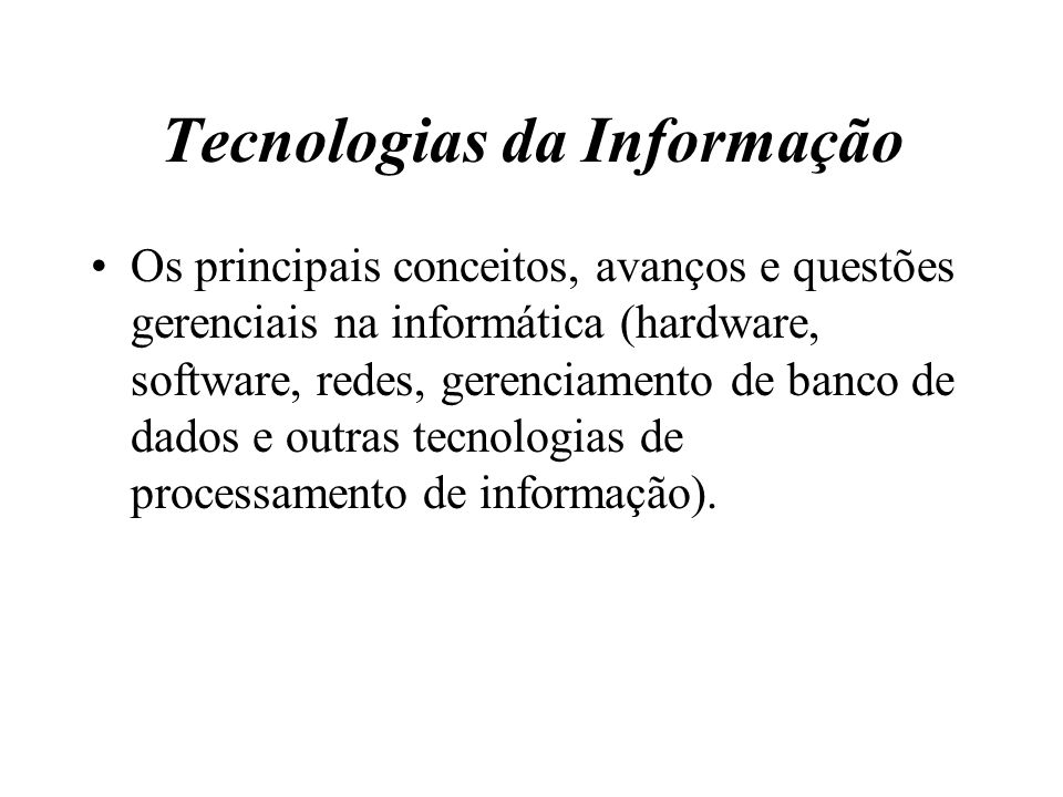 Tecnologias da Informação