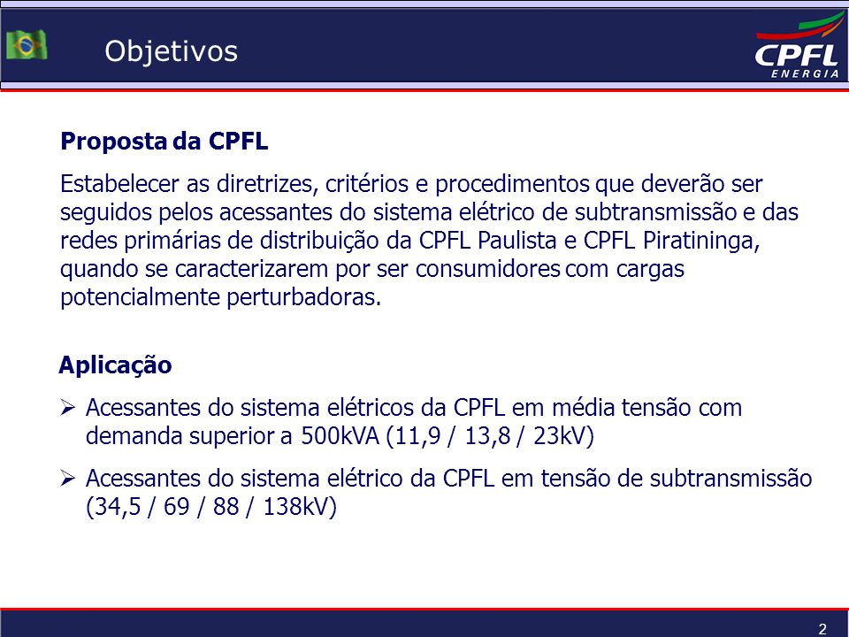 Objetivos Proposta da CPFL
