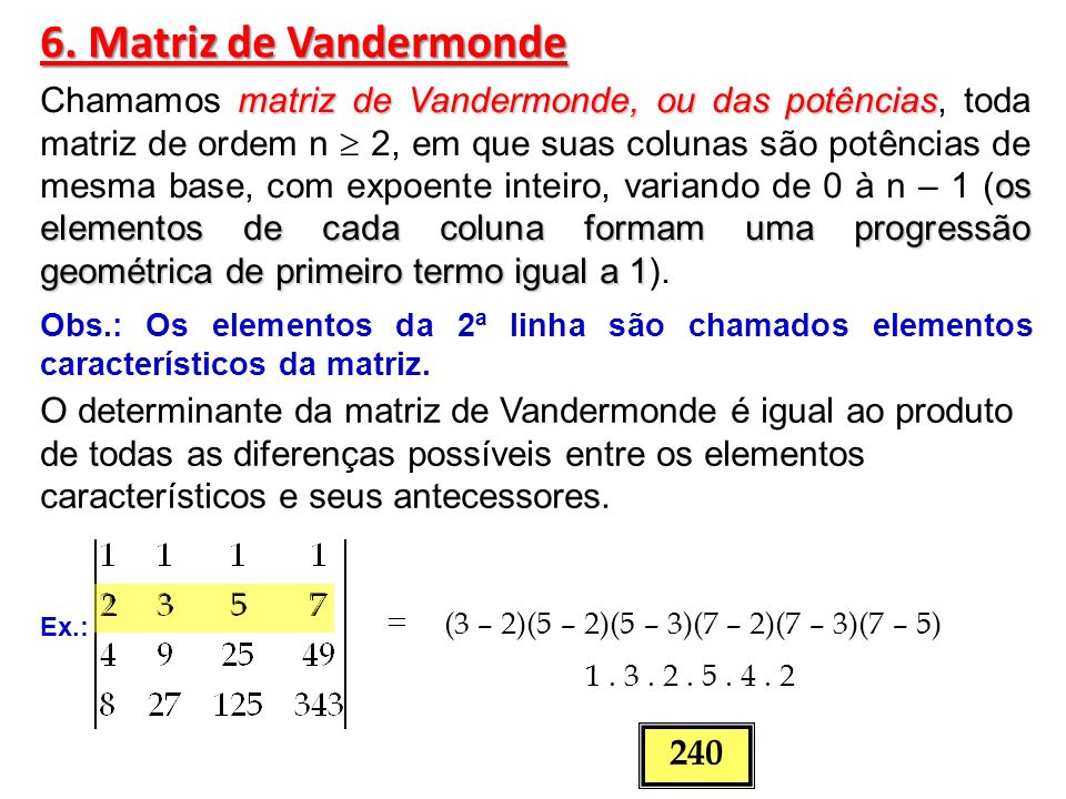 6. Matriz de Vandermonde