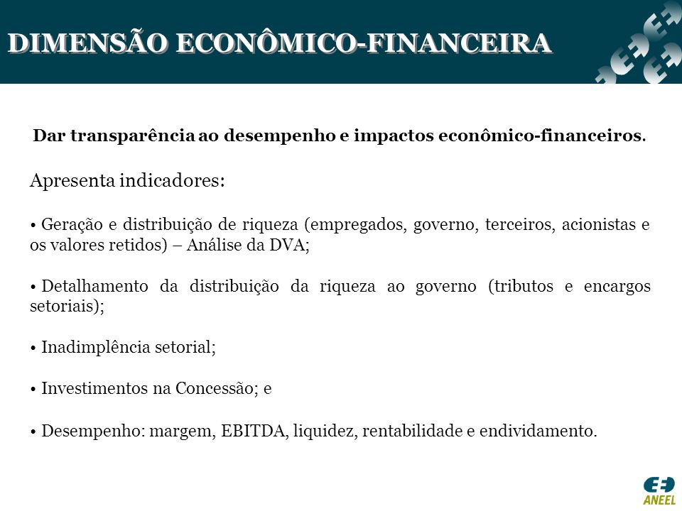 DIMENSÃO ECONÔMICO-FINANCEIRA
