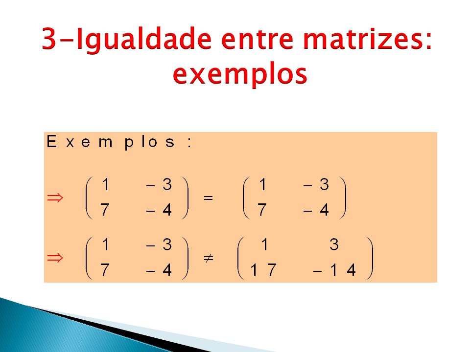 3-Igualdade entre matrizes: