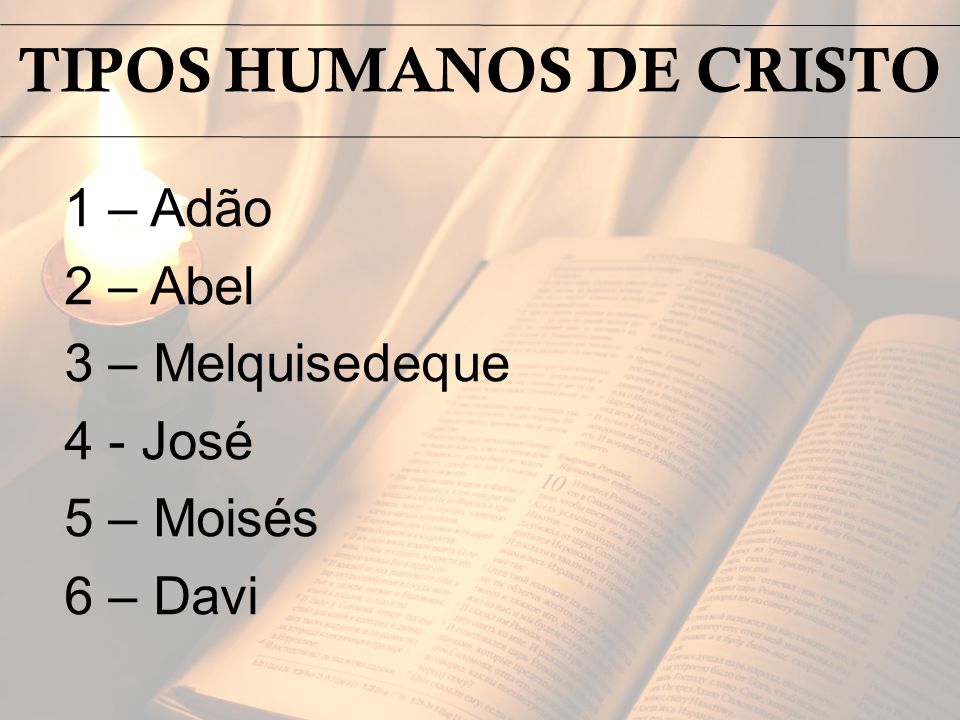 TIPOS HUMANOS DE CRISTO