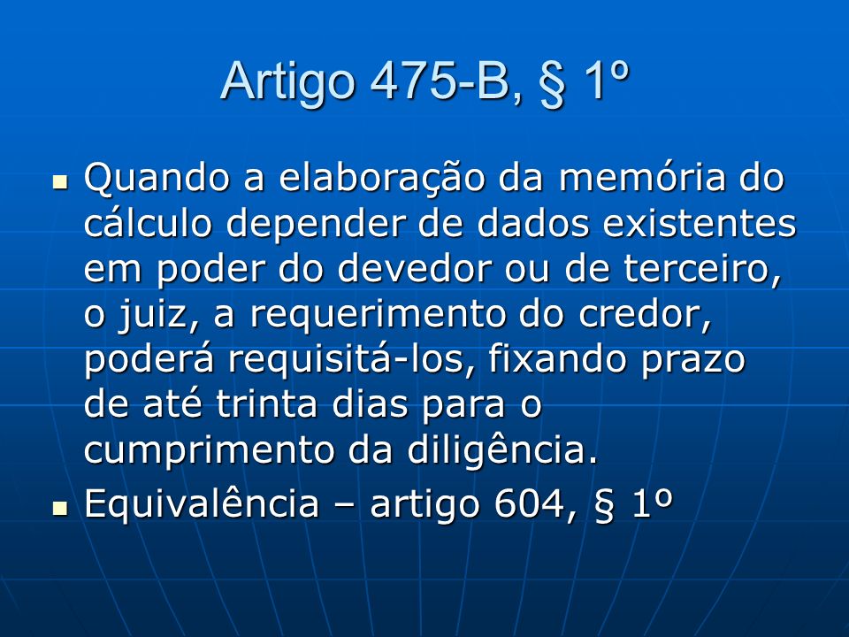 Artigo 475-B, § 1º