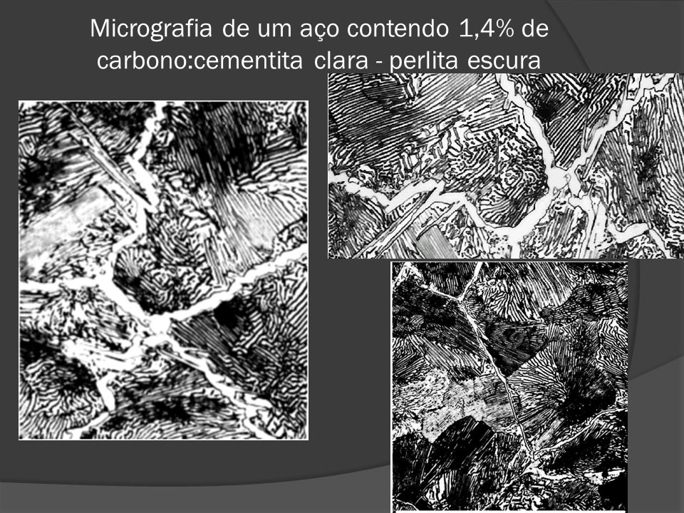 Micrografia de um aço contendo 1,4% de carbono:cementita clara - perlita escura