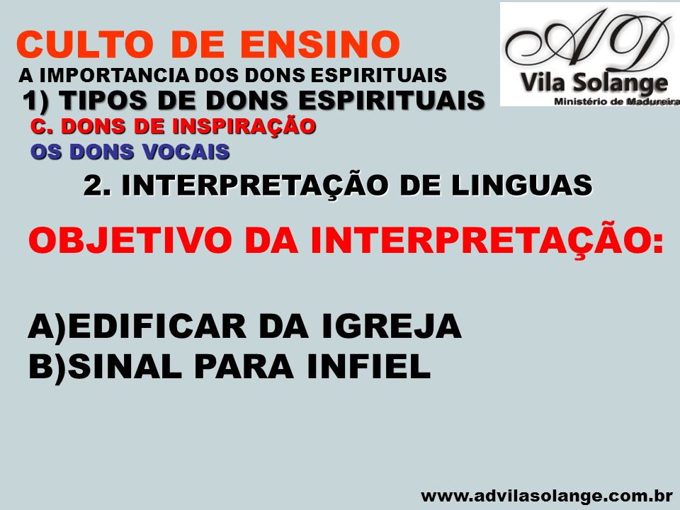 1) TIPOS DE DONS ESPIRITUAIS 2. INTERPRETAÇÃO DE LINGUAS