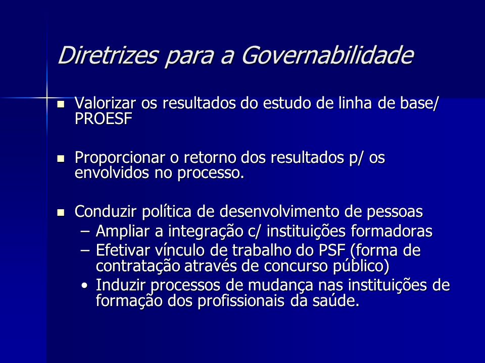 Diretrizes para a Governabilidade