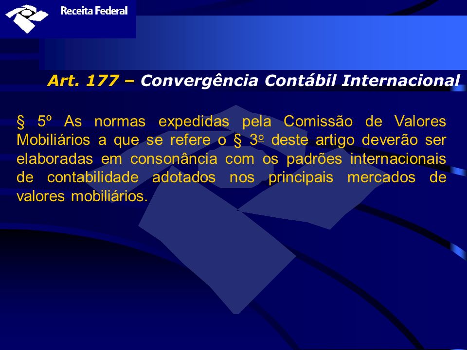 Art. 177 – Convergência Contábil Internacional