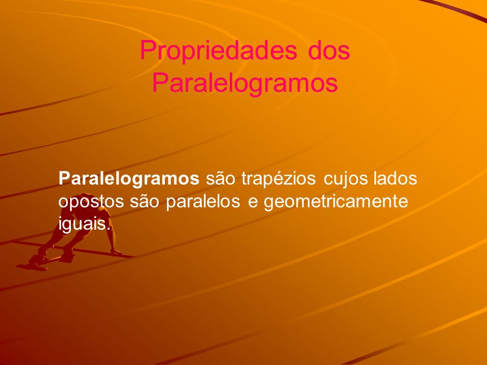 Propriedades dos Paralelogramos