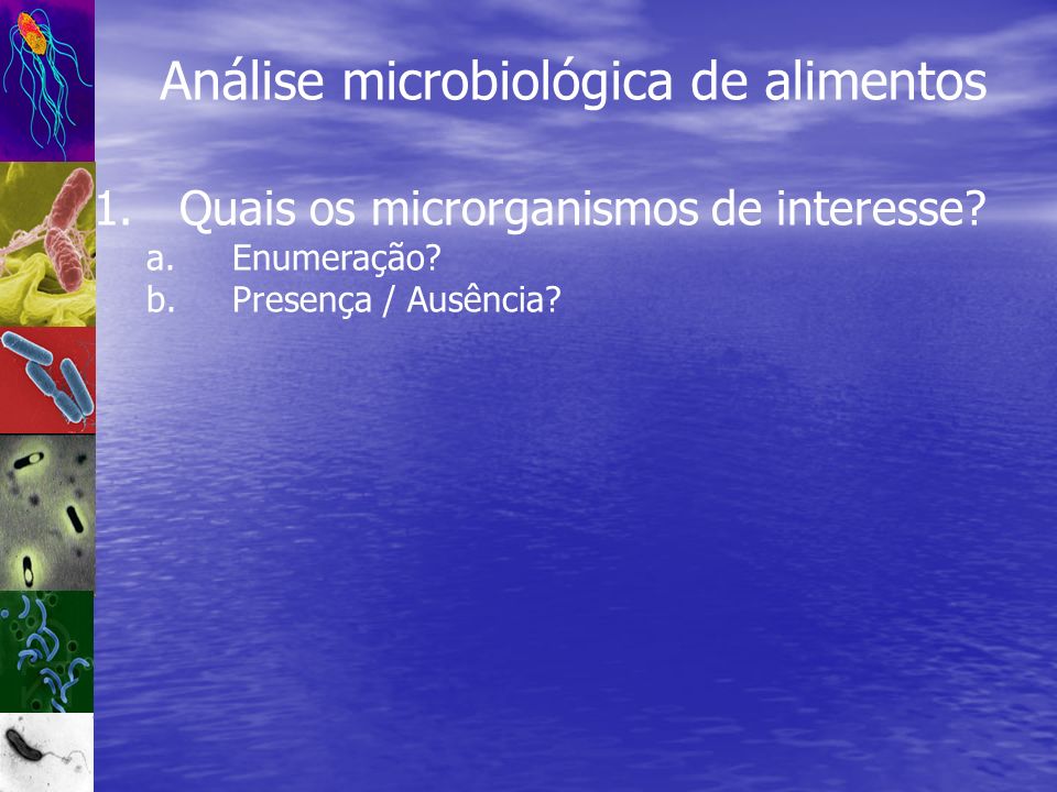 Análise microbiológica de alimentos