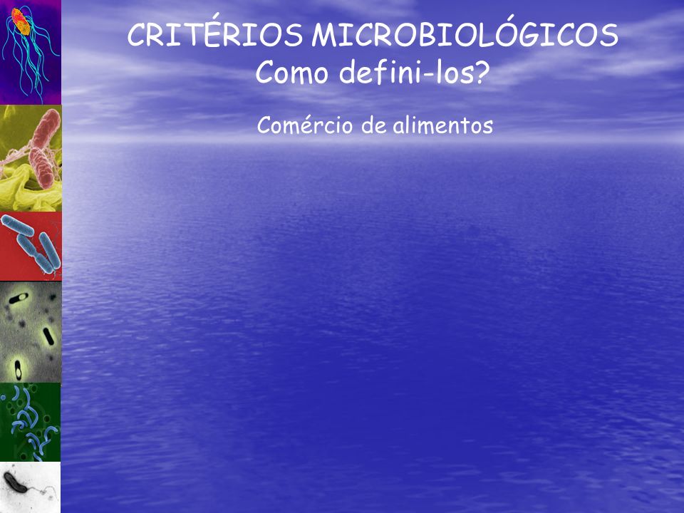 CRITÉRIOS MICROBIOLÓGICOS