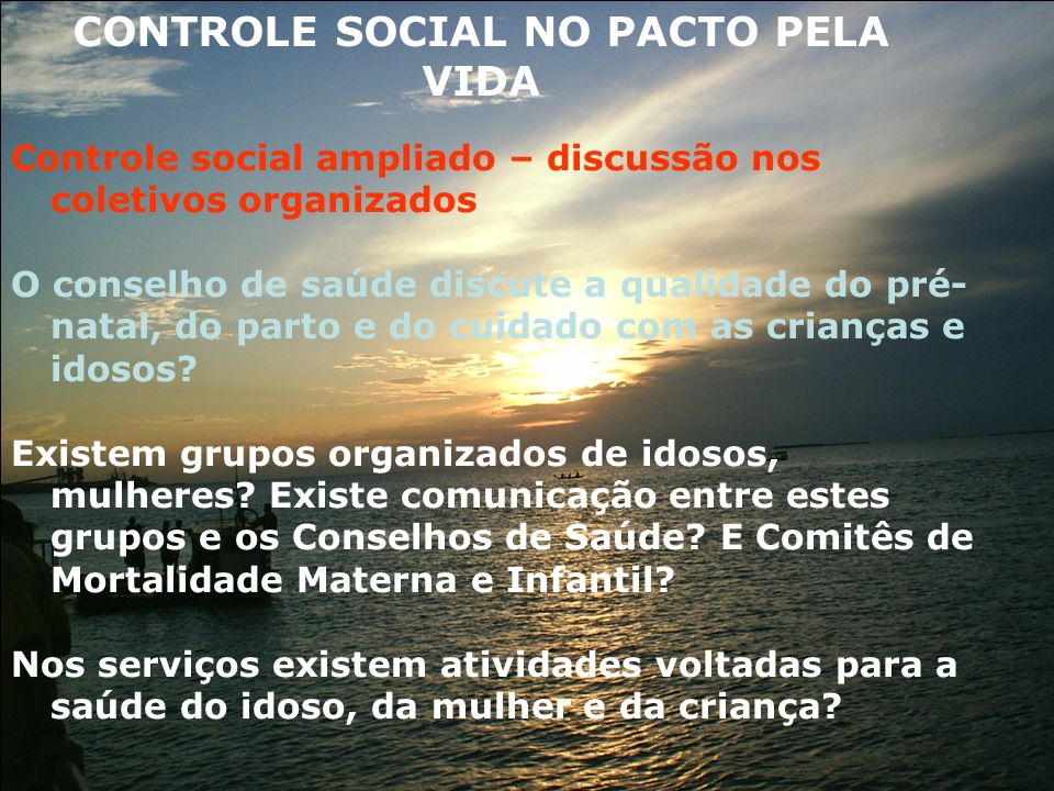 CONTROLE SOCIAL NO PACTO PELA VIDA