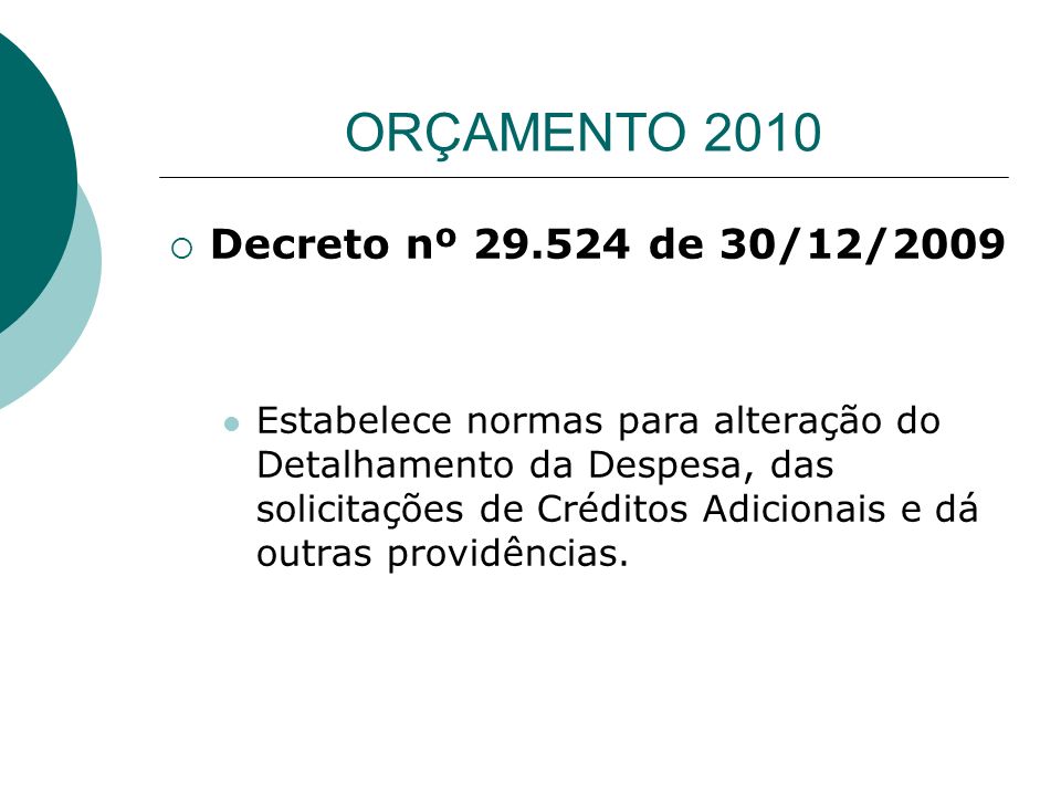 ORÇAMENTO 2010 Decreto nº de 30/12/2009
