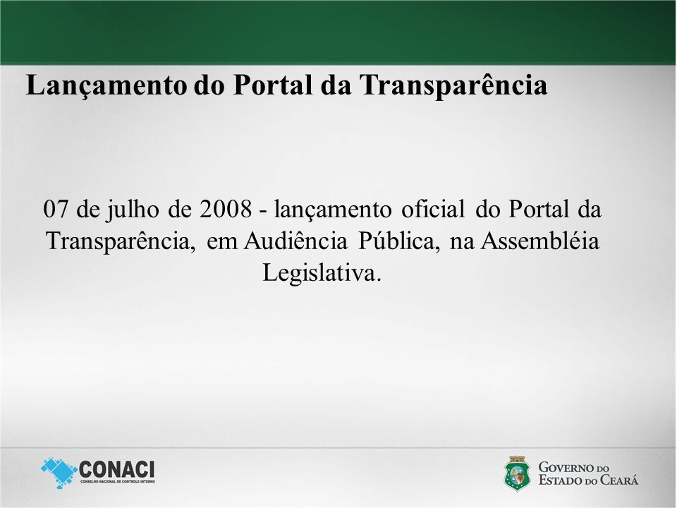 Lançamento do Portal da Transparência