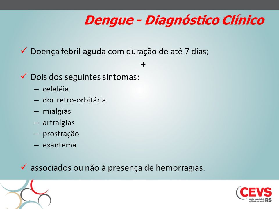 Dengue - Diagnóstico Clínico