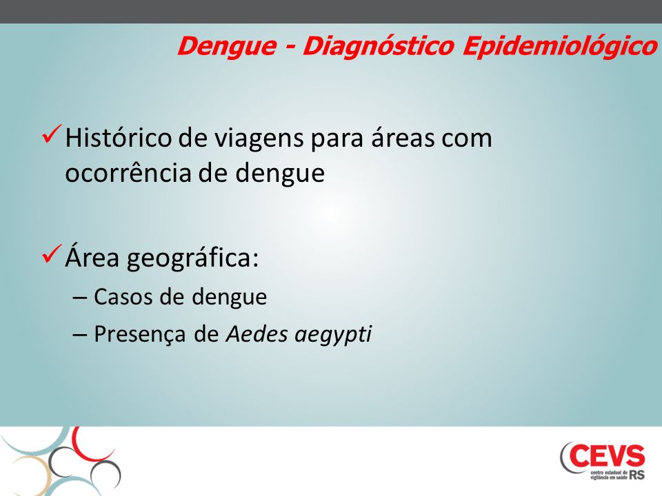 Dengue - Diagnóstico Epidemiológico