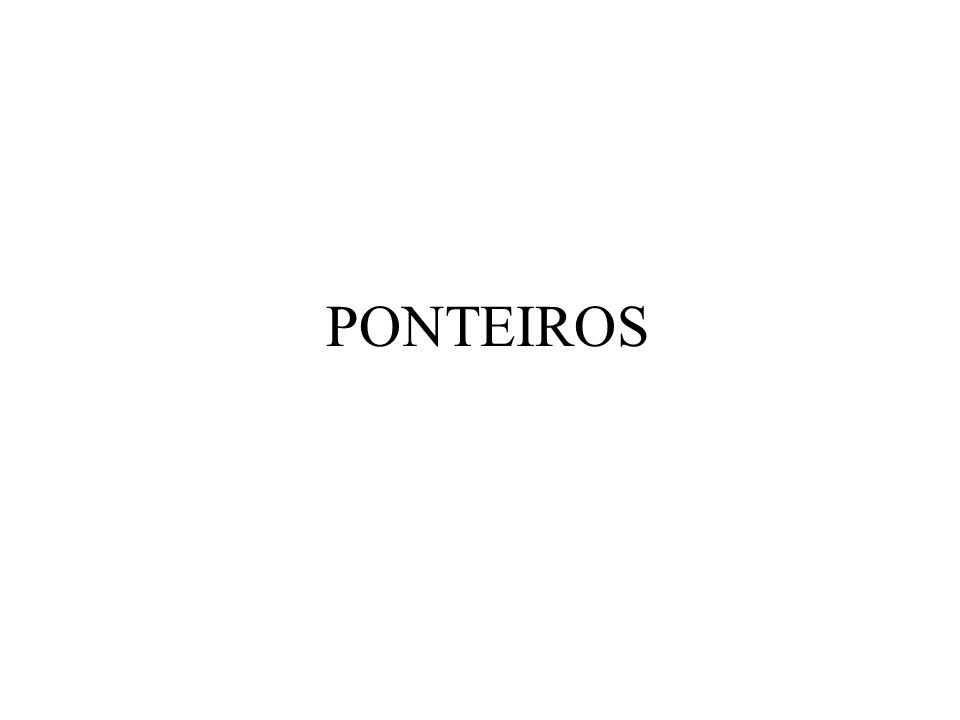 PONTEIROS