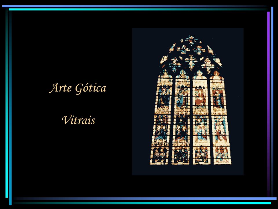 Arte Gótica Vitrais