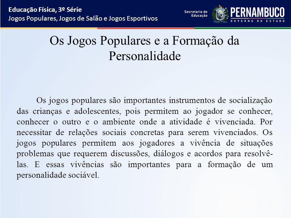 Historicidade dos Jogos Populares, Jogos de Salão e Jogos Esportivos -  EREMAL 