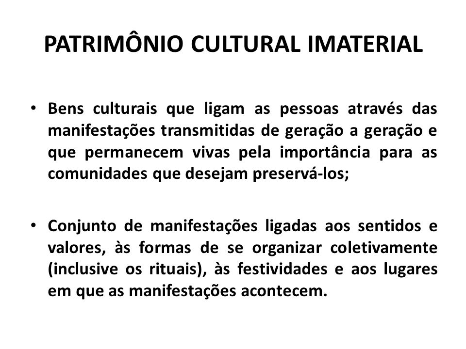 PATRIMÔNIO CULTURAL IMATERIAL