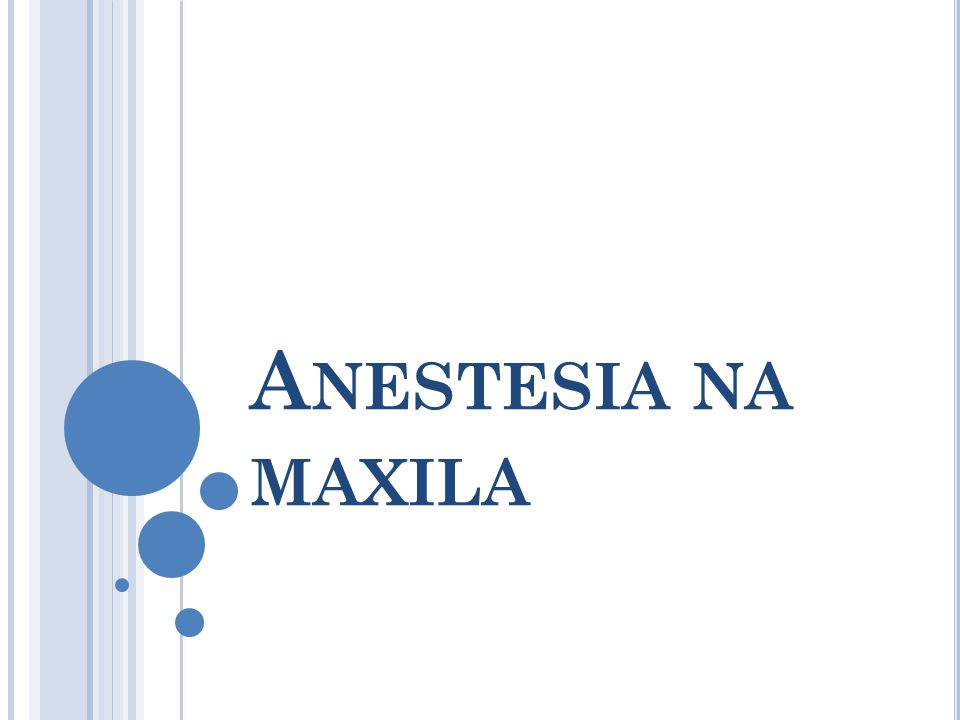 Anestesia na maxila