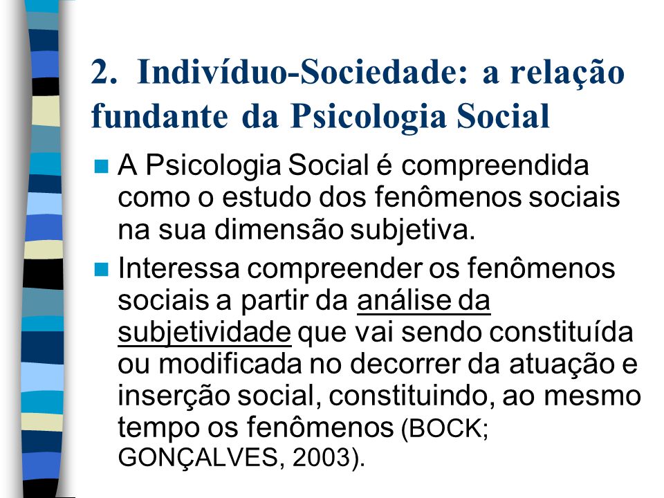 2. Indivíduo-Sociedade: a relação fundante da Psicologia Social