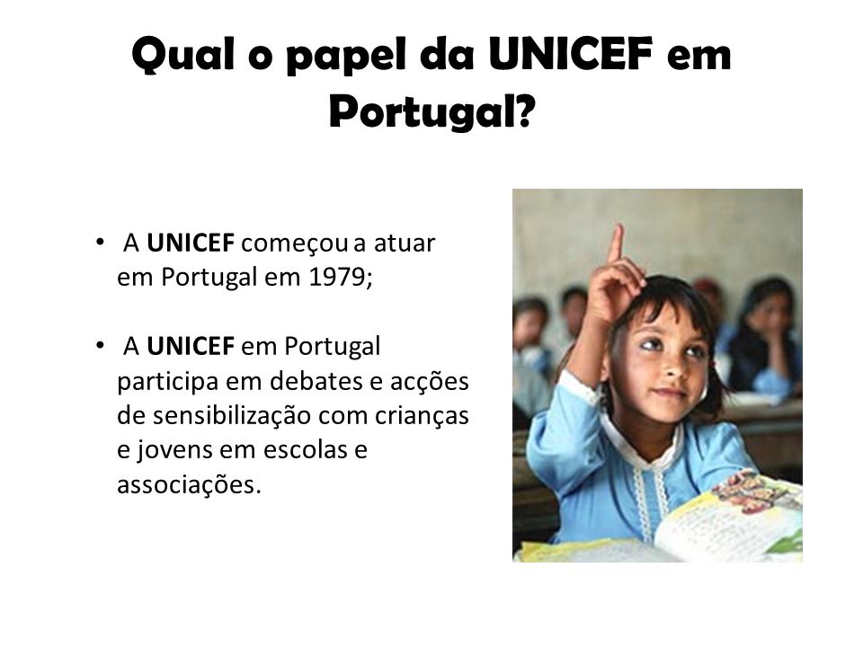 Qual o papel da UNICEF em Portugal