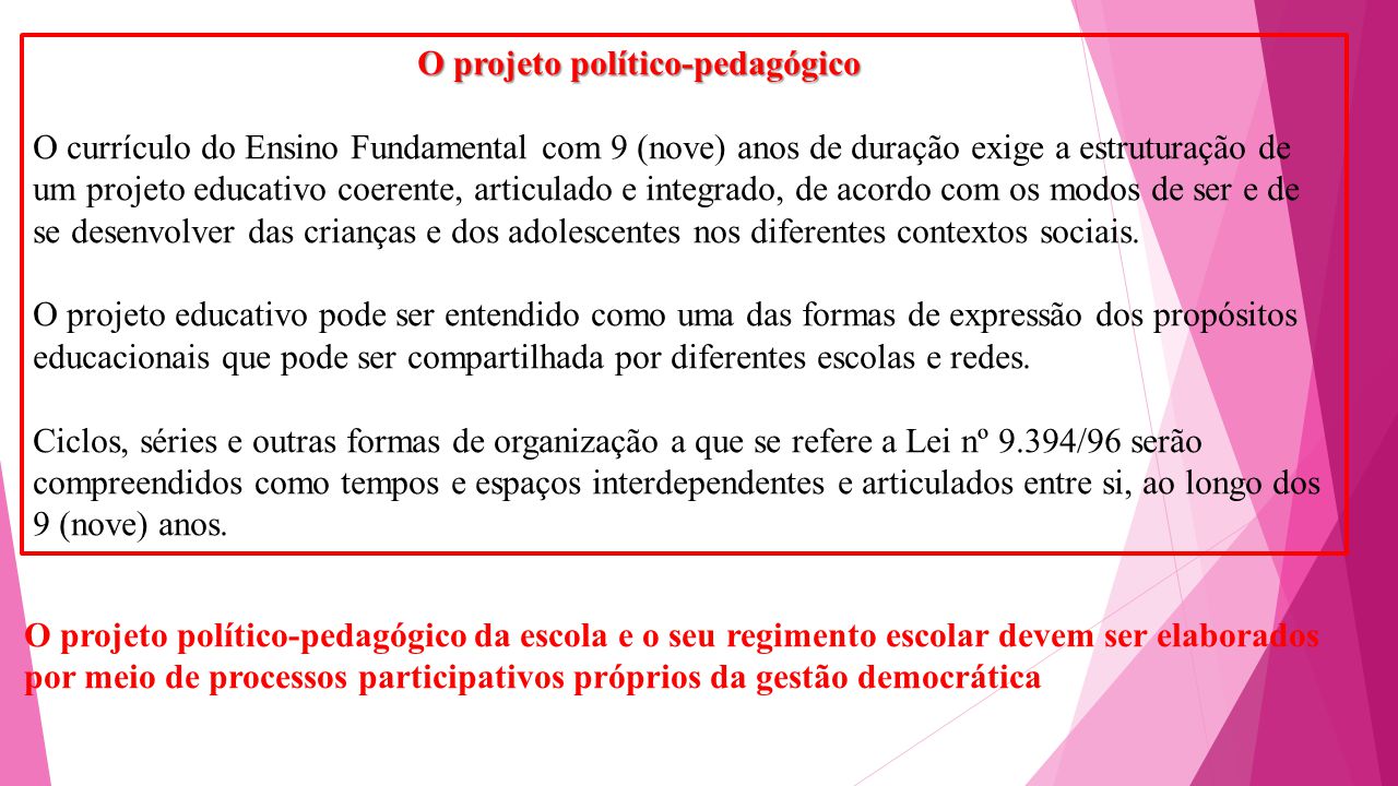 O projeto político-pedagógico