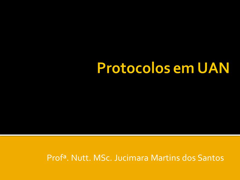 Profª. Nutt. MSc. Jucimara Martins dos Santos