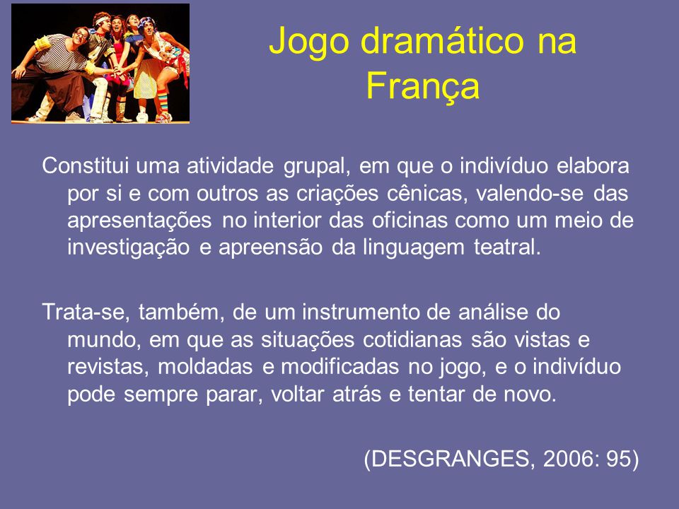 O Jogo Dramático Infantil de Peter Slade - O Jogo Dramático