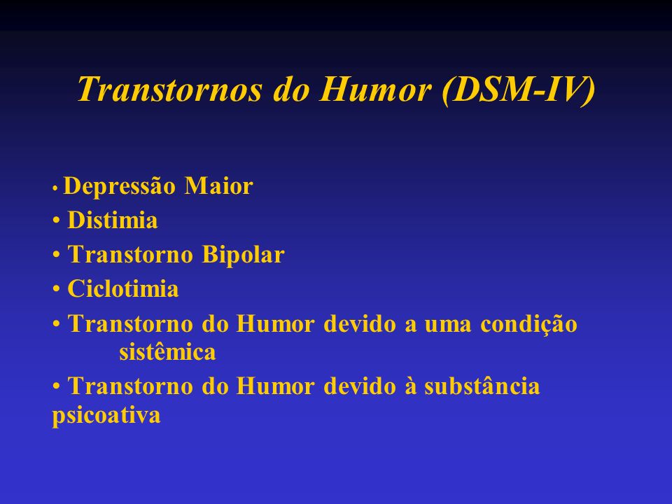 Transtornos do Humor (DSM-IV)