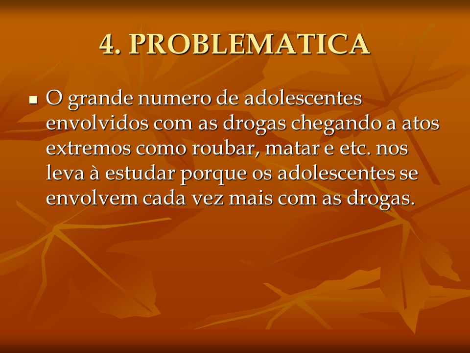 4. PROBLEMATICA