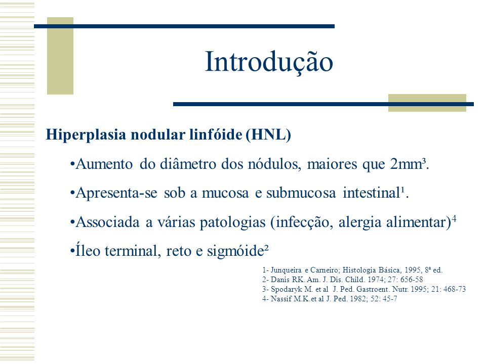 HIPEPLASIA NODULAR LINFÓIDE - ppt video online carregar HIPEPLASIA NODULAR LINFÓIDE - ppt video online carregar