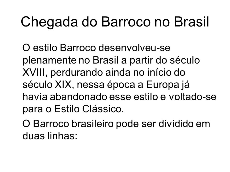 Chegada do Barroco no Brasil