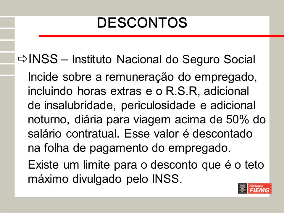 DESCONTOS INSS – Instituto Nacional do Seguro Social