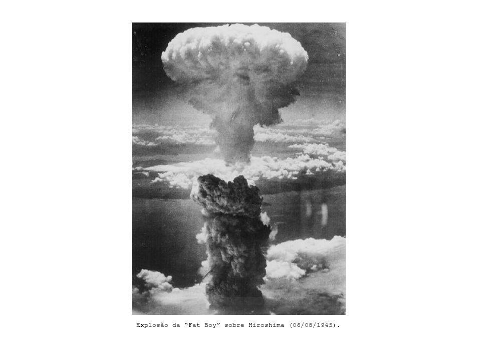 Explosão da Fat Boy sobre Hiroshima (06/08/1945).