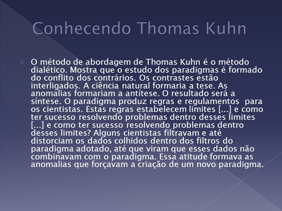 Conhecendo Thomas Kuhn